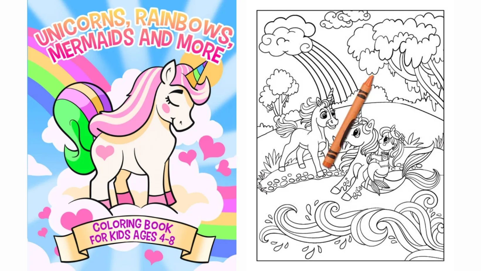 Unicorns, Rainbows, Mermaids and More: Coloring Book