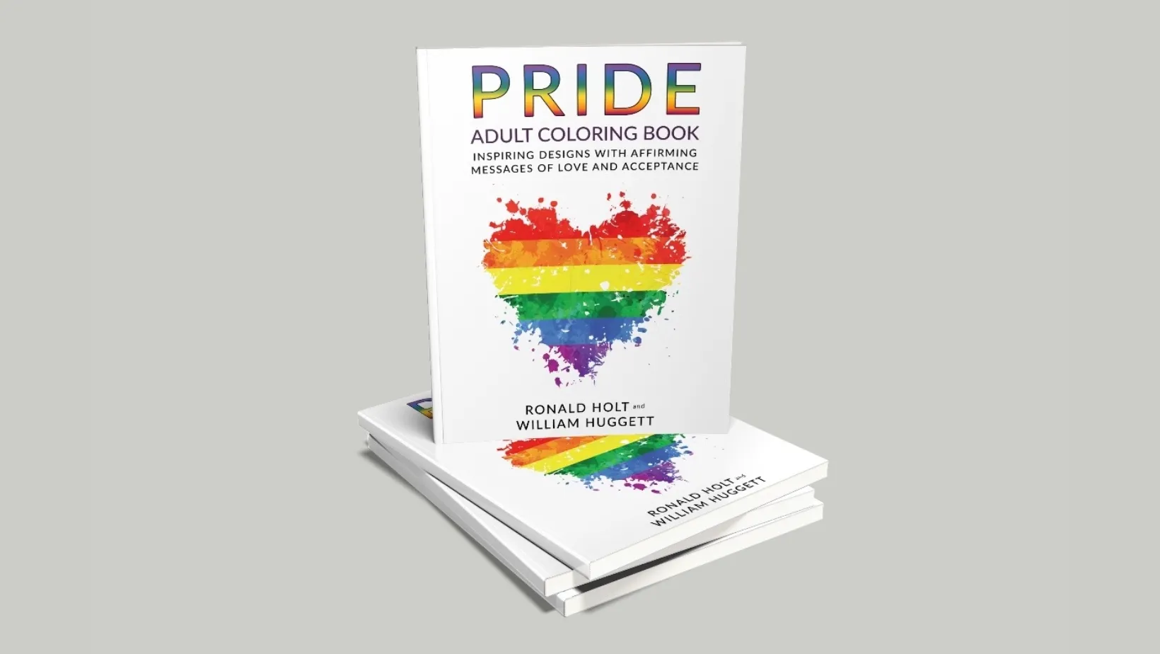 PRIDE Coloring Book: Inspiring Designs with Affirming Messages